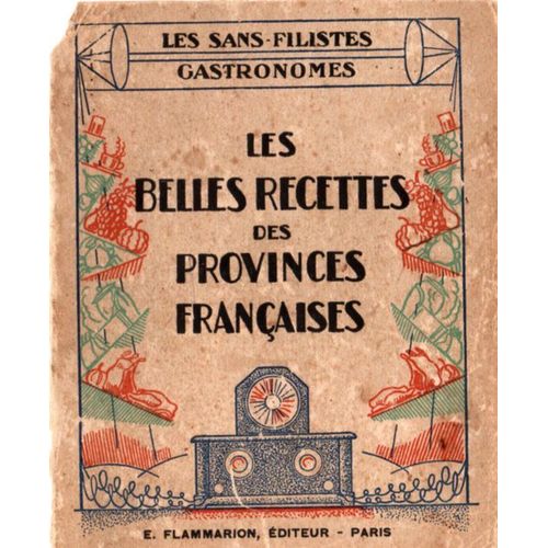Les Belles Recettes Des Provinces Françaises