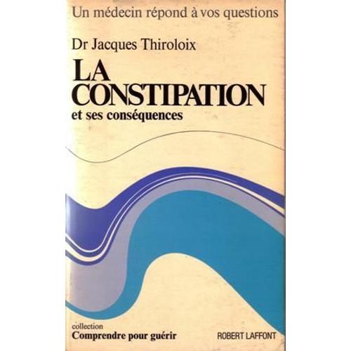 La Constipation Et Ses Consequences