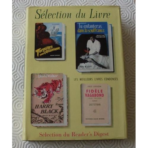 Torpilles Sous L'atlantique - Harry Black - Fidèle Vagabond - Tu Enfanteras Dans La Souffrance.