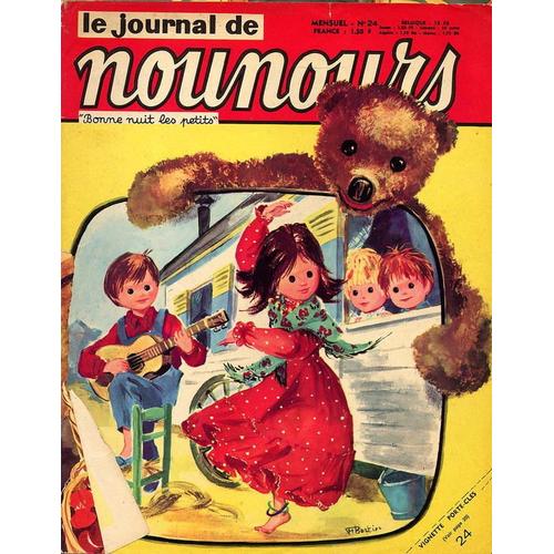 Le Journal De Nounours  N° 24 : Bonne Nuit Les Petits