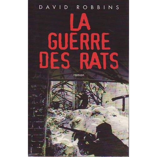 La Guerre Des Rats