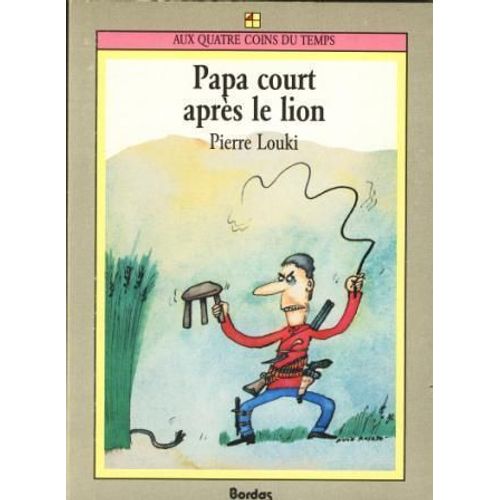 Papa Court Après Le Lion