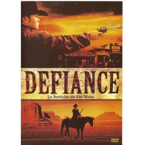 Defiance (Le Justicier Du Far-West)