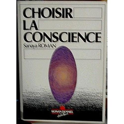 Série La Sagesse D'orin - N° 2 - Choisir La Conscience Pour Un Réel Pouvoir Personnel - Guide Vers L'éveil Intuitif