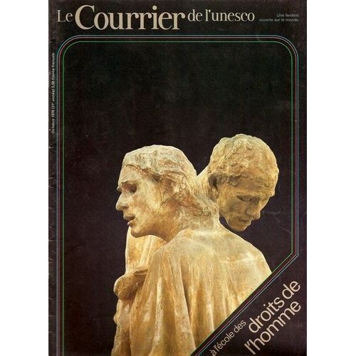 Le Courrier De L'unesco  N° 1978 : A L'école Des Droits De L'homme (Revue Ancienne - 1978 - Collection)