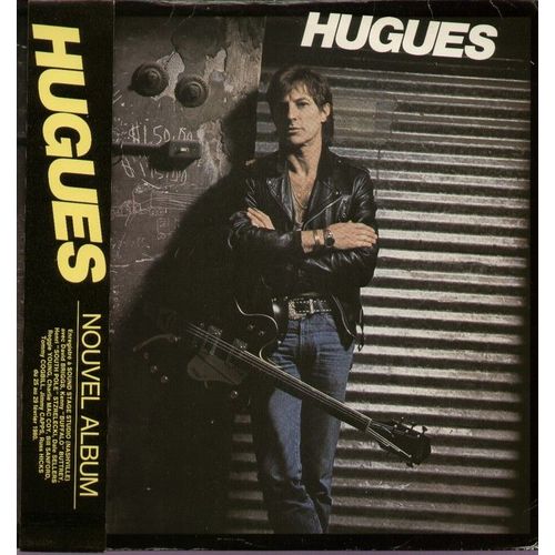 Hugues - Va-T'en Petite Sorcière, Corbeille De Fruits, Histoire De Vous Distraire, Non Tu Ne M'a Pas Déçu Gamine, Maman Belle, La Cucaracha, A Quoi Pensais Tu Petite, La Vie Du Rail, ...