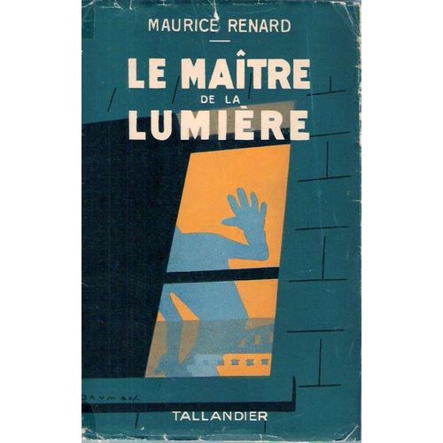 Le Maître De La Lumière.