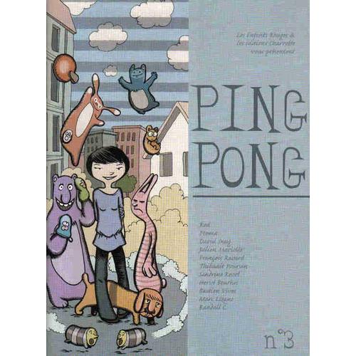 Ping Pong Hors-Série N° 3 : Ptoma Revel Lizano Bourrhis Vivès...