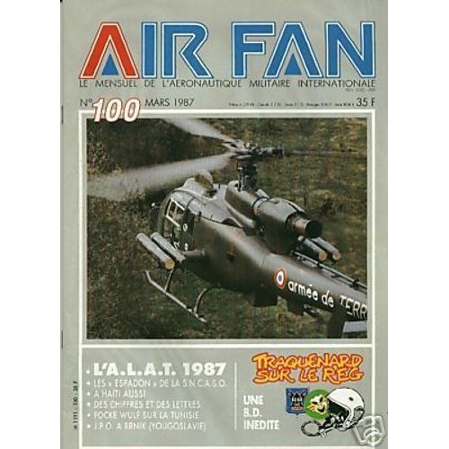 Air Fan  N° 100 : Alat 1987 - Focke Wulf Sur La Tunisie - Les Espadons De La Sncaso