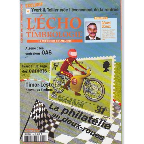 L'écho De La Timbrologie (Timbre Magazine) N° 1755 : La Philatélie En Deux Roues