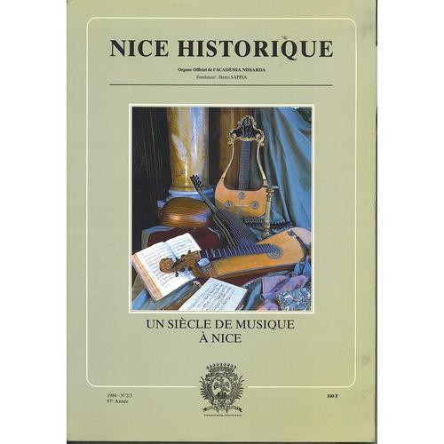Nice Historique  N° 2 : Un Siècle De Musique À Nice