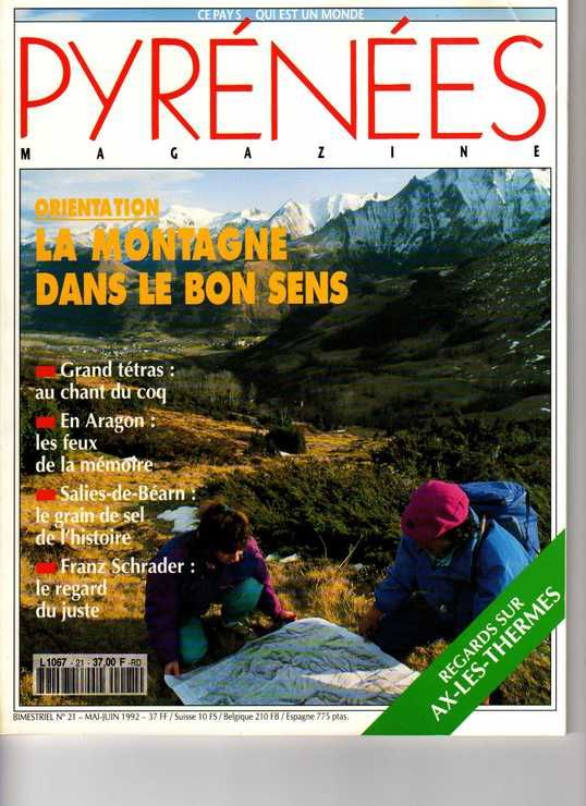 Pyrenees Magazine N° 21 : La Montagne Dans Le Bon Sens