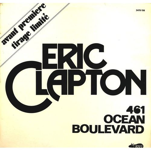 461 Ocean Boulevard Avant Premiere  Pochette Blanche