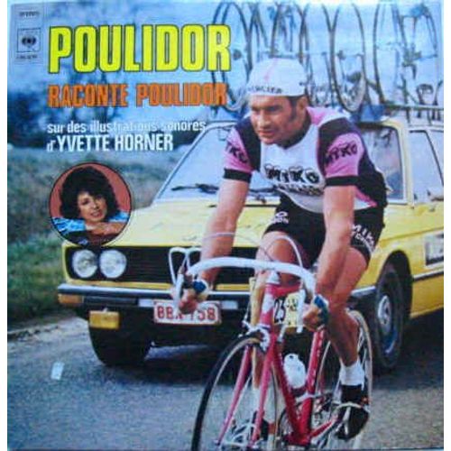 Poulidor Raconte Poulidor