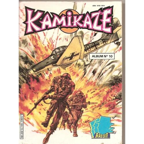 Kamikaze : Album  N° 10 : Contient Les Numéros 62, 63 Et 64