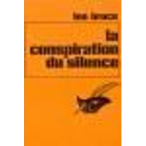 La Conspiration Du Silence