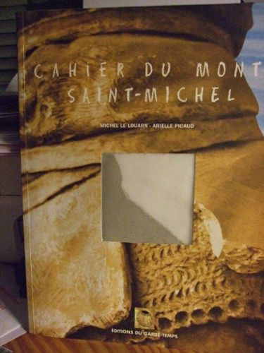 Cahier Du Mont-Saint-Michel