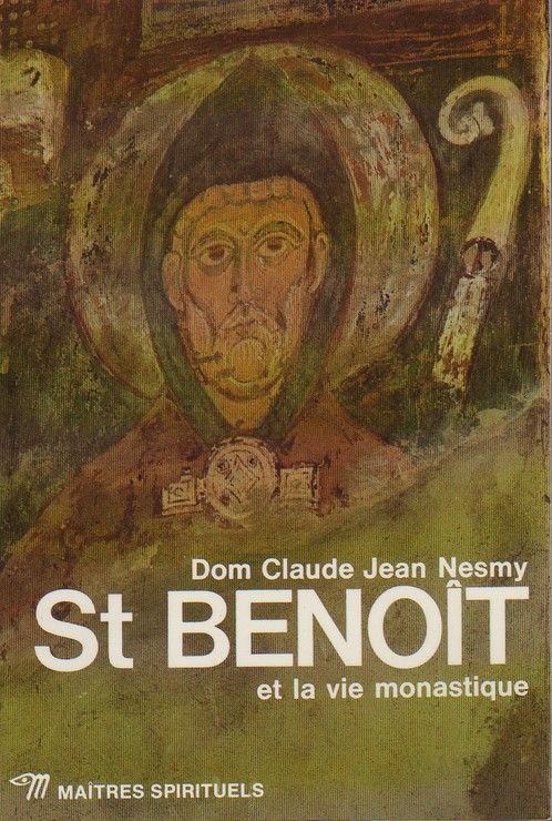 St Benoit Et La Vie Monastique