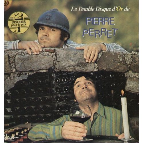 Double Disque D'or - La Bibise D'accord, Les Seins, Tondeur D'oeuf, La Corrida, Les Postières, Les Baisers, Pepe La Jactance, Vieux Sidney, Tonton Cristobal...