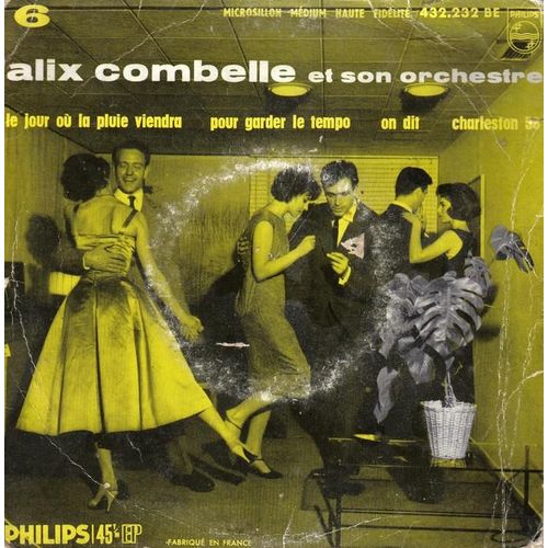 Le Jour Ou La Pluie Viendra + Pour Garder Le Tempo + On Dit + Charleston 58