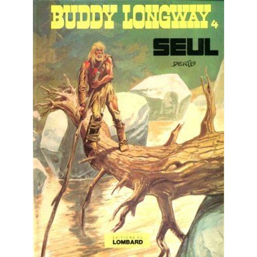 Buddy Longway N°4 - Seul