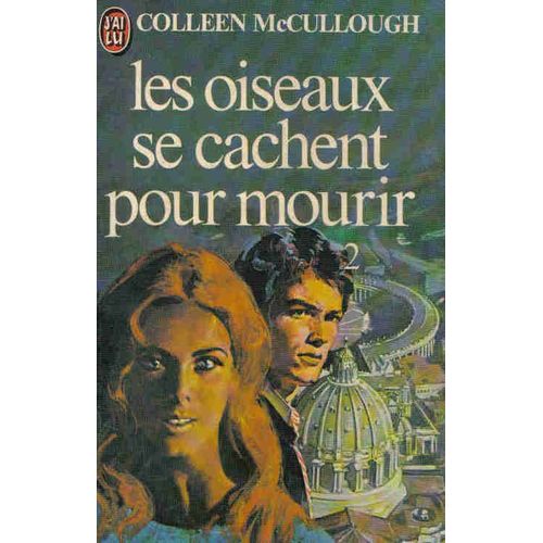 Les Oiseaux Se Cachent Pour Mourir 2