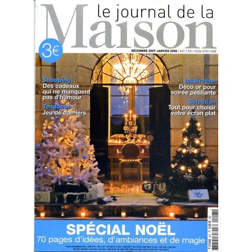 Le Journal De La Maison  N° 407 : Spécial Noël