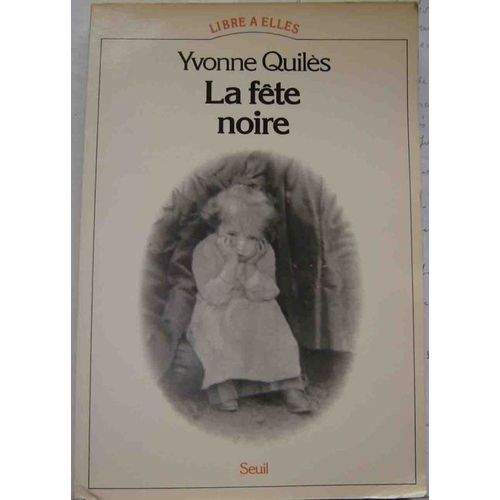 La Fête Noire