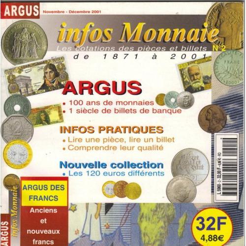 Infos Monnaie  N° 2 : Argus De 1871 À 2001