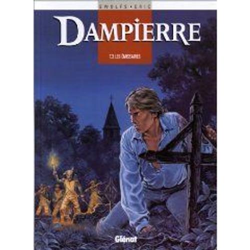 Dampierre Tome 3 - Les Émissaires