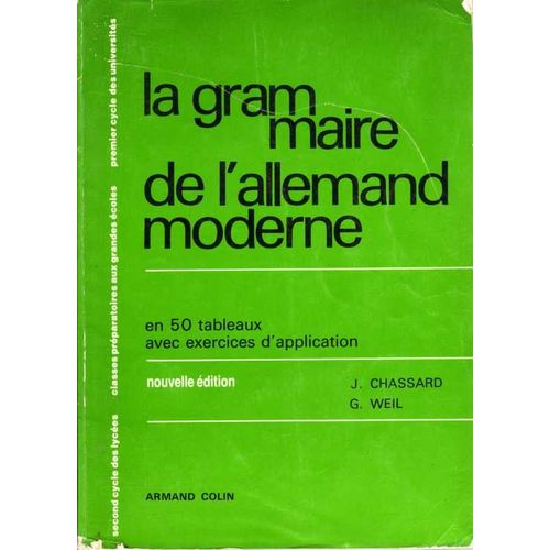 La Grammaire De L'allemand Moderne 2nd Cycle Lycees Classes Prep.Grdes Ecoles