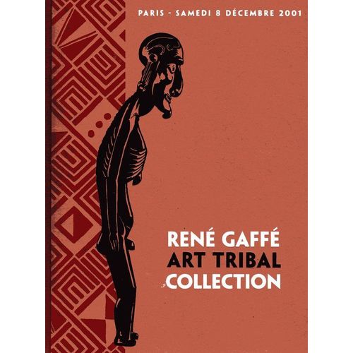 Collection René Gaffé . Art Tribal  Iles De Pâques, Songye, Fang, Kota, Lega, Suku-Yaka, Luba, Kuba, Lengola, Tabwa, Yoruba, Baoulé, Baga Nalu, Uli, Moai Kava-Kava ...Vente 8/12/2001  N° 0