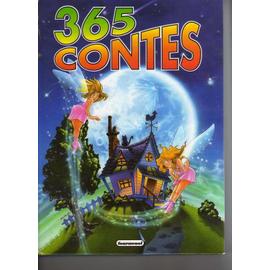 365 Contes En Soldes Achat Neuf Ou Occasion Rakuten