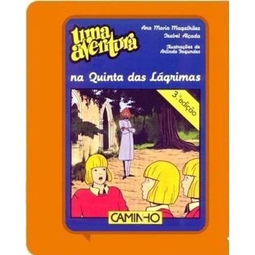 Uma Aventura Na Quinta Das Lagrimas