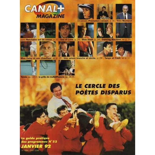 Canal Plus Magazine Janvier 1992  N° 52 : Le Cercle Des Poetes Disparus , Une Saison Blanche Et Seche , Promotion Canape...