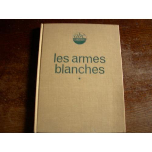 Les Armes Blanches Francaises