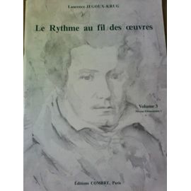 Le Rythme Au Fil Des Oeuvres - Vol. 3, Niveau Elementaire
