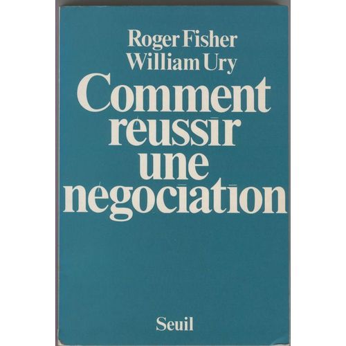 Comment Réussir Une Négociation
