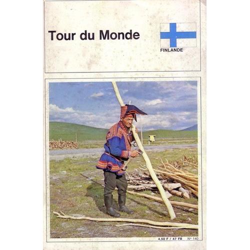 Tour Du Monde N° 140 : Finlande