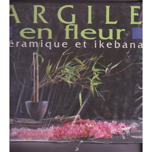 Argile En Fleur