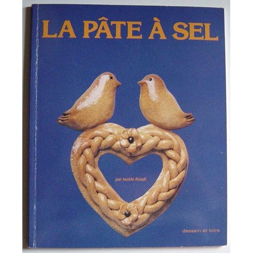La Pate A Sel
