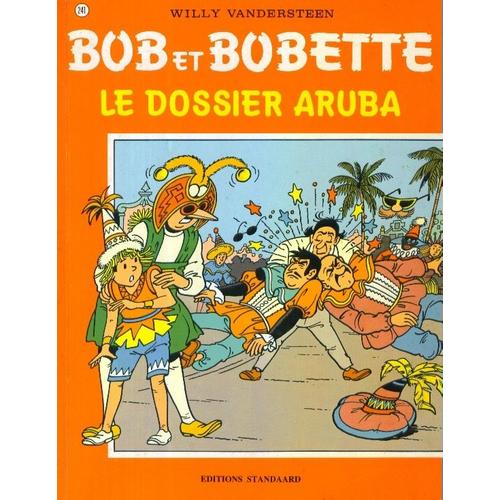 Bob Et Bobette.Le Dossier Aruba