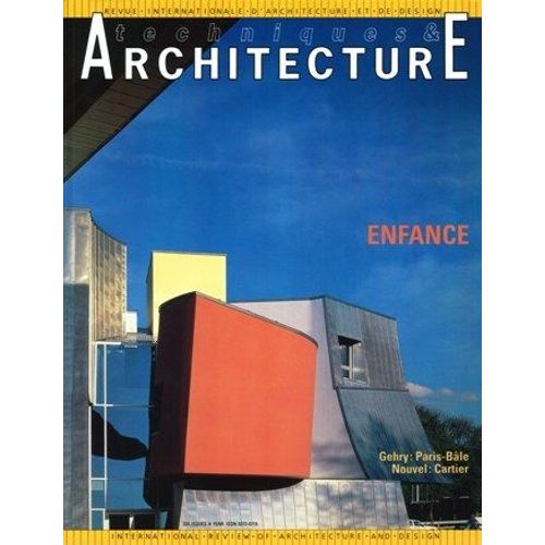 Techniques & Architecture  N° 415 : Enfance