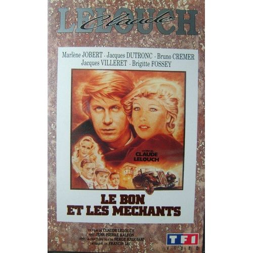 Les Bons Et Les Méchants