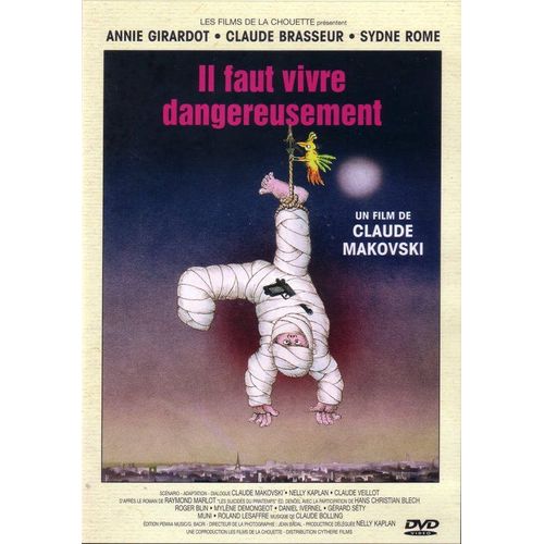 Il Faut Vivre Dangereusement