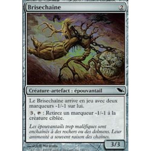 Brisechaîne  - Magic Mtg - Sombrelande 249 - C