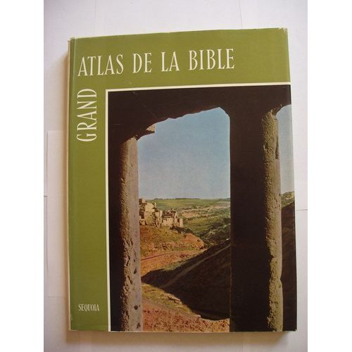 Grand Atlas De La Bible