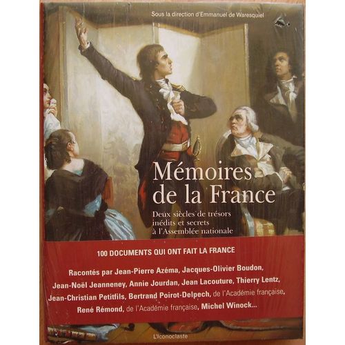 Mémoires De La France - Deux Siècles De Trésors Inédits Et Secrets De L'assemblée Nationale