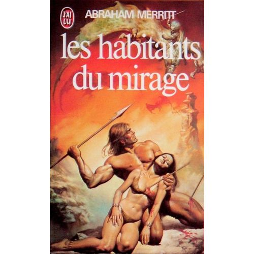 Les Habitants Du Mirage