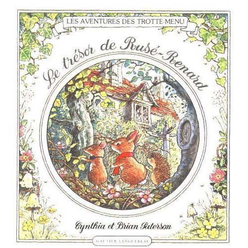 Les Aventures Des Trotte-Menu Tome 5 - Le Trésor De Rusé-Renard